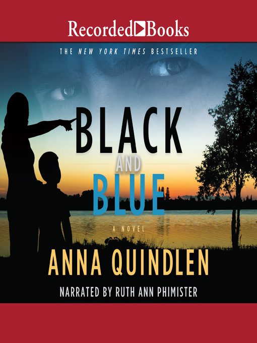 Title details for Black and Blue by Anna Quindlen - Wait list